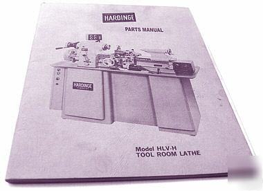 Hardinge model hlv-h lathe~ parts manual 
