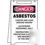 Free standing fold ups sign, white w/ danger asbestos