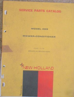 New 1970 holland mower-conditioner 469 parts catalog
