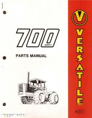 Versatile 700 SERIES2 tractor parts book catalog - 1977