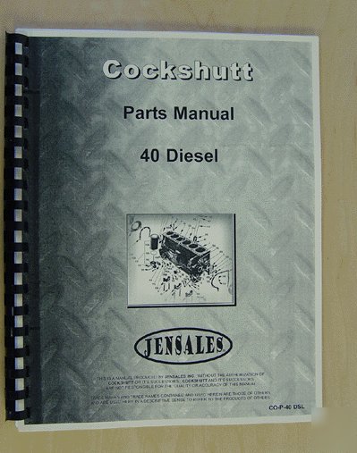 Cockshutt 40 diesel parts manaul (co-p-40 dsl)