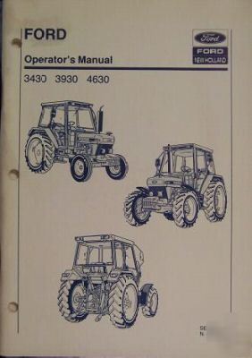 Ford 3430, 3930, 4630 tractors operator's manual
