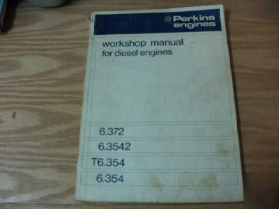 Perkins 6.372 to 6.354 diesel engines workshop manual