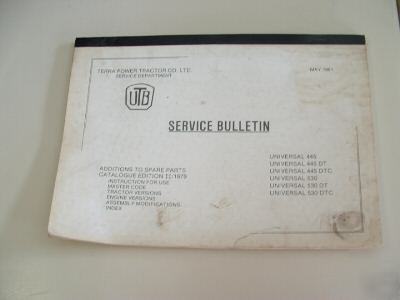 Service bulletin, universal 445, 530 tractors