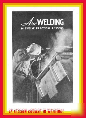 Book on cd - arc welding - twelve lesson course