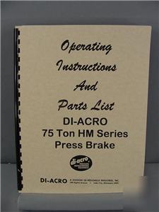 Di-acro 75 ton hm press brake inst.& parts manual