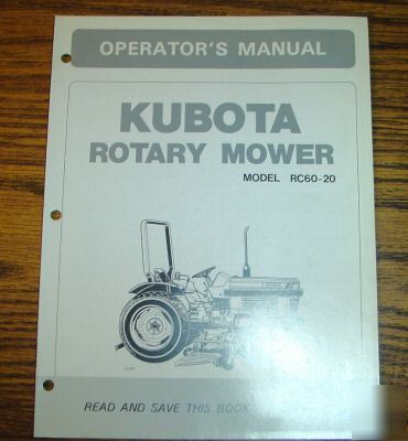 Kubota L2050 tractor RC60-20 mower operator's manual