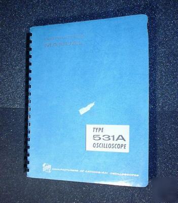Tektronix 531A original service(instruction) manual