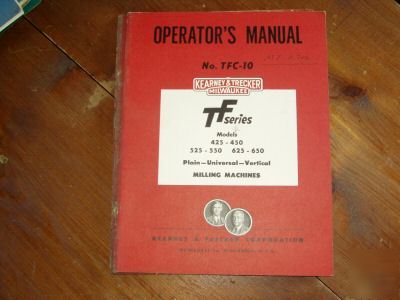 Kearney trecker k&t tf mill operators manual 