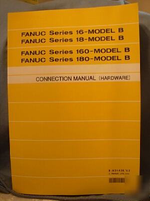 Fanuc SERIES16,18,160,180 model b connection manual
