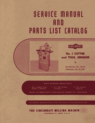 Cincinnati no. 1 cutter & tool grinder service manual