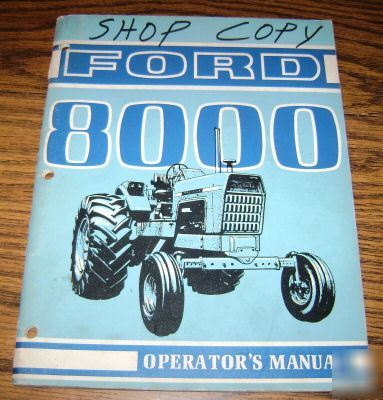 Ford 8000 tractor operator's manual book catalog book