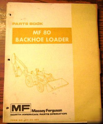Massey ferguson mf 80 tractor ldr backhoe parts catalog