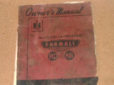 Vintage inter .harv. farmall md & mdv owners manual 