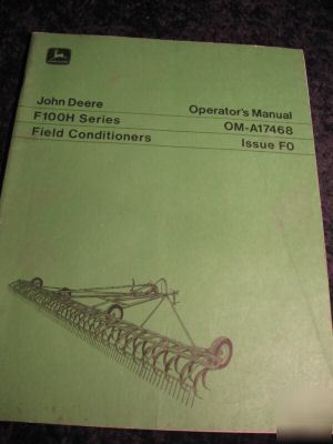 John deere F100H series field conditioner op. manual