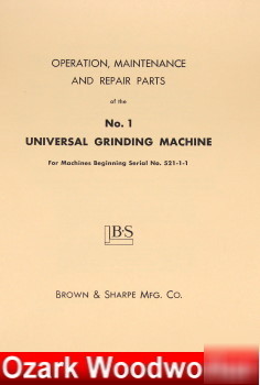Oz~brown & sharpe no 1 universal grinder op/part manual