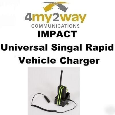 Impact universal single rapid vehicle charger