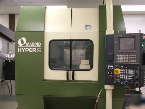 Makino 5 or 3 axis hyper 5 cnc vertical machining ctrs