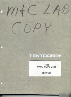 Tek tektronix 4631 service manual.