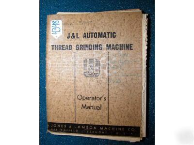 Jones & lamson operator manual automatic thread grinder