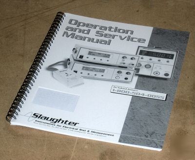 Slaughter 103/105 series ops & ser manual w/ schematics