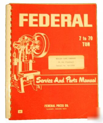 Federal press 7-70 ton service & parts manual