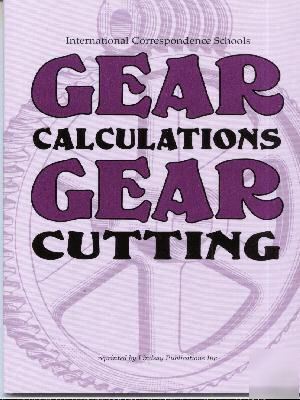 Gear calculations & gear cutting