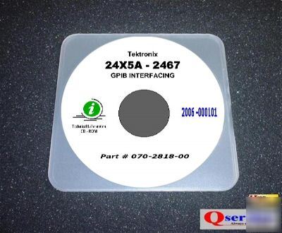 Tektronix tek 24XX - 2467 series oscilloscopes gpib cd