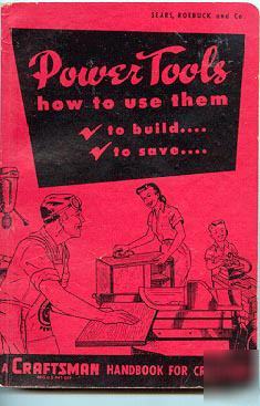 Craftsman handbook for craftsmen - power tools - 1952