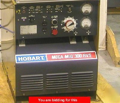 (1) hobart mega-mig 300 rvs power source