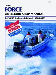 Force outboard shop manual 4-150 hp & l DRIVES1984-1999