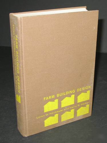 1961~farm building design~neubauer~architecture how to