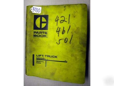 Caterpillar parts book models 421, 461, 501 forklifts