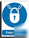 Keep locked sign-semi rigid-300X400MM(ma-034-rm)