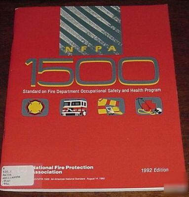 Nfpa 1500 fire department occupational safety health
