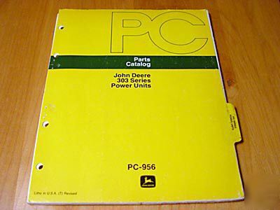 John deere 303 series power unit parts manual catalog