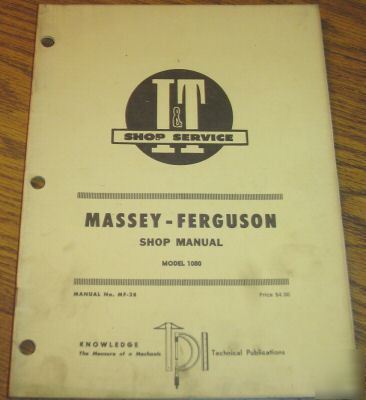 Massey ferguson 1080 tractor i&t shop service manual